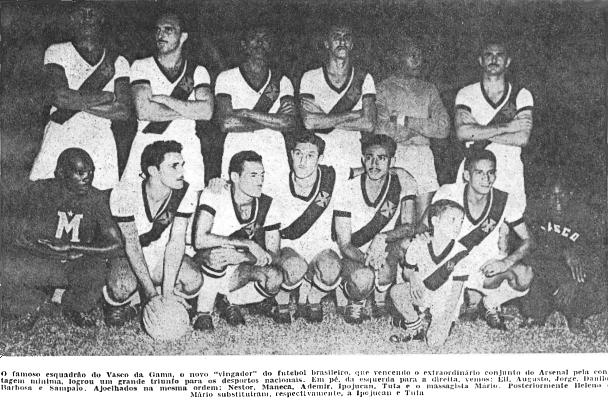 Vasco 1×0 Arsenal (1949): quebrada a invencibilidade inglesa em São Januário