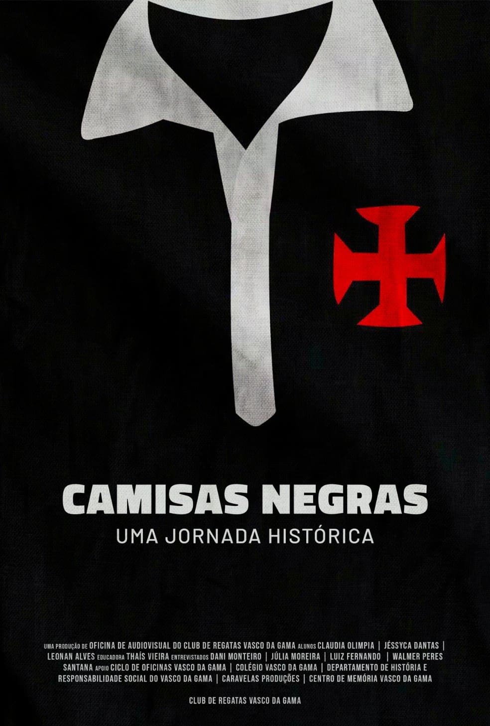 Filme do Vasco aborda história dos Camisas Negras — Foto: Divulgação