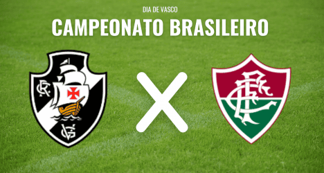Campeonato Brasileiro entre Vasco e Fluminense.