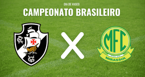 Legenda: Imagem do jogo entre Vasco e Mirassol pelo Campeonato Brasileiro, com os escudos das equipes e o texto "Dia de Vasco Campeonato Brasileiro" em destaque no campo de futebol.