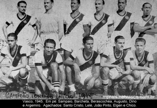 Vasco campeão do Torneio Início de 1945